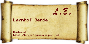 Larnhof Bende névjegykártya